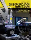 Essentials of 3D Biofabrication and Translation cover