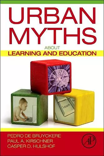 Urban Myths about Learning and Education cover