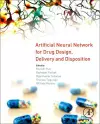 Artificial Neural Network for Drug Design, Delivery and Disposition cover