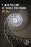 A Spiral Approach to Financial Mathematics cover