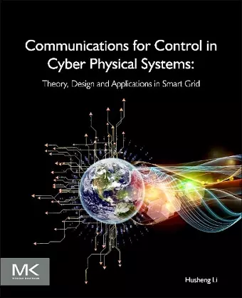 Communications for Control in Cyber Physical Systems cover