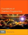 Foundations of Quantum Programming cover