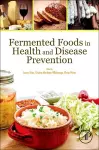 Fermented Foods in Health and Disease Prevention cover