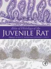 Atlas of Histology of the Juvenile Rat cover