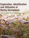 Exploration, Identification and Utilization of Barley Germplasm cover