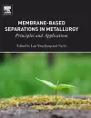 Membrane-Based Separations in Metallurgy cover