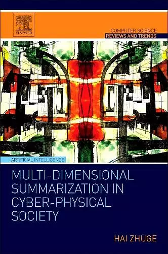 Multi-Dimensional Summarization in Cyber-Physical Society cover