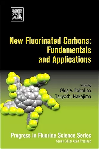 New Fluorinated Carbons: Fundamentals and Applications cover