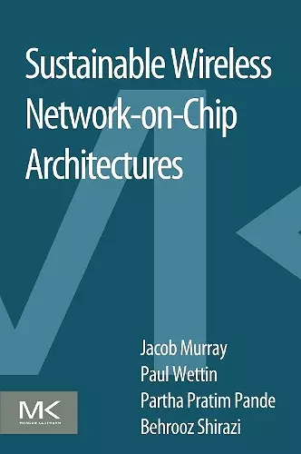 Sustainable Wireless Network-on-Chip Architectures cover