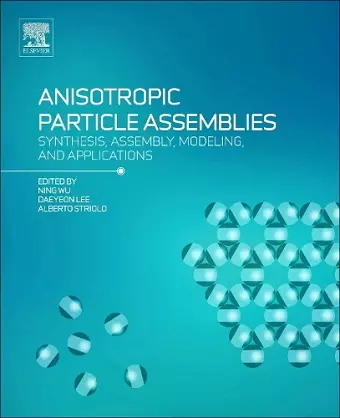 Anisotropic Particle Assemblies cover