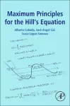 Maximum Principles for the Hill's Equation cover