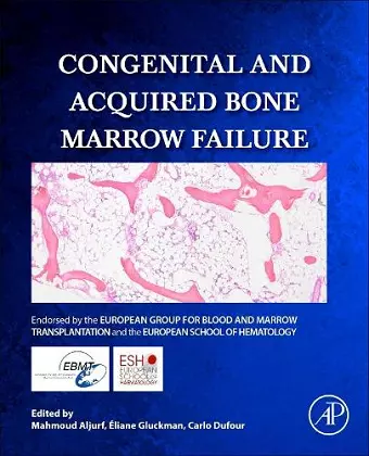 Congenital and Acquired Bone Marrow Failure cover