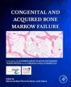 Congenital and Acquired Bone Marrow Failure cover