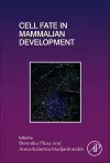 Cell Fate in Mammalian Development cover