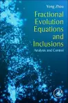 Fractional Evolution Equations and Inclusions cover