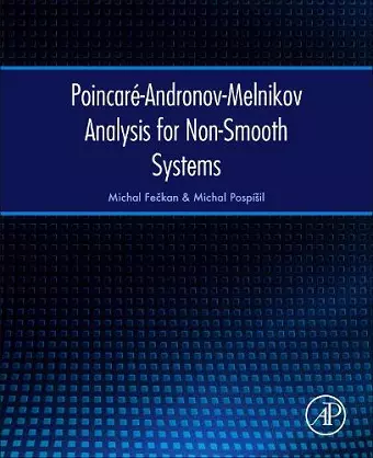 Poincaré-Andronov-Melnikov Analysis for Non-Smooth Systems cover