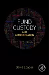 Fund Custody and Administration cover