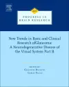 New Trends in Basic and Clinical Research of Glaucoma: A Neurodegenerative Disease of the Visual System – Part B cover