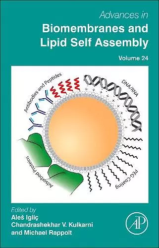 Advances in Biomembranes and Lipid Self-Assembly cover