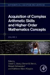 Acquisition of Complex Arithmetic Skills and Higher-Order Mathematics Concepts cover