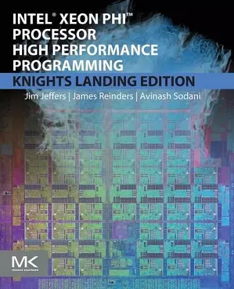 Intel Xeon Phi Processor High Performance Programming cover