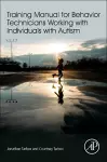 Training Manual for Behavior Technicians Working with Individuals with Autism cover