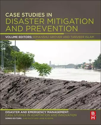 Case Studies in Disaster Mitigation and Prevention cover