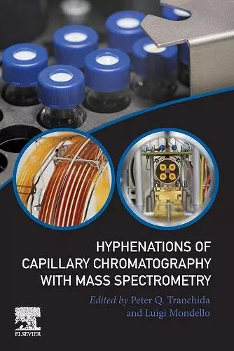 Hyphenations of Capillary Chromatography with Mass Spectrometry cover