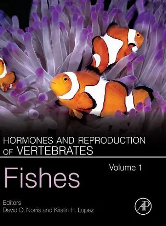 Hormones and Reproduction of Vertebrates, Volume 1 cover