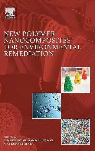 New Polymer Nanocomposites for Environmental Remediation cover