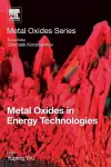 Metal Oxides in Energy Technologies cover