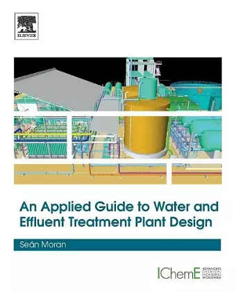 An Applied Guide to Water and Effluent Treatment Plant Design cover