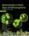 Nanomaterials in Plants, Algae, and Microorganisms cover