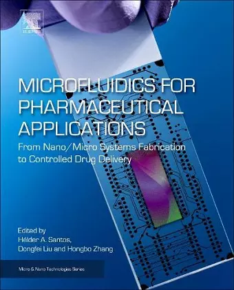Microfluidics for Pharmaceutical Applications cover