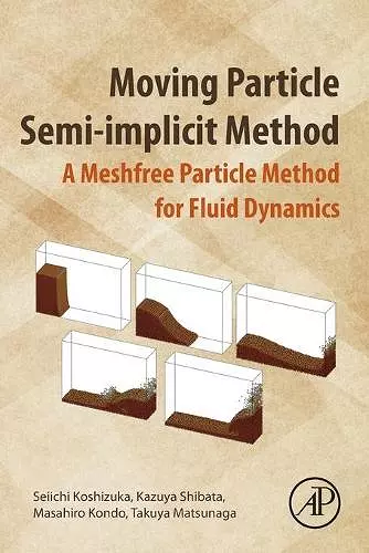 Moving Particle Semi-implicit Method cover