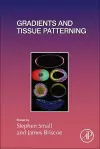 Gradients and Tissue Patterning cover