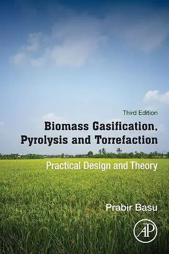 Biomass Gasification, Pyrolysis and Torrefaction cover