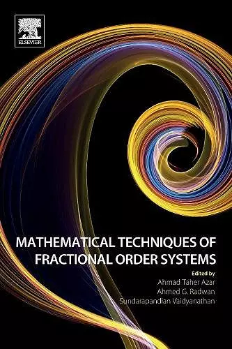 Mathematical Techniques of Fractional Order Systems cover