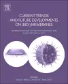 Current Trends and Future Developments on (Bio-) Membranes cover