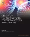 Design of Nanostructures for Theranostics Applications cover