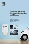 Emerging Materials for Energy Conversion and Storage cover