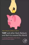 TARP and other Bank Bailouts and Bail-Ins around the World cover