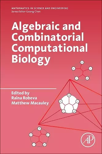 Algebraic and Combinatorial Computational Biology cover