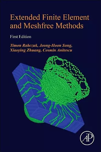 Extended Finite Element and Meshfree Methods cover