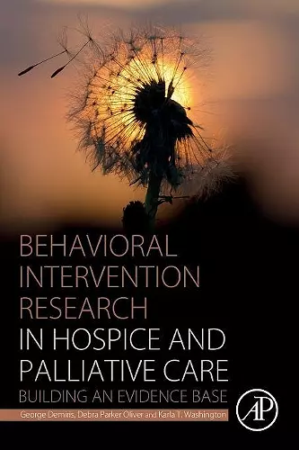 Behavioral Intervention Research in Hospice and Palliative Care cover