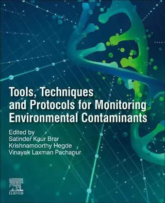 Tools, Techniques and Protocols for Monitoring Environmental Contaminants cover