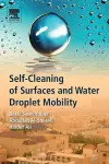 Self-Cleaning of Surfaces and Water Droplet Mobility cover