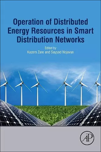 Operation of Distributed Energy Resources in Smart Distribution Networks cover