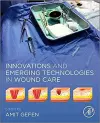 Innovations and Emerging Technologies in Wound Care cover