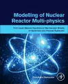 Modelling of Nuclear Reactor Multi-physics cover